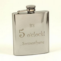 Stainless "5 O' Clock" Flask - 7 Oz.